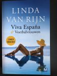 Linda van Rijn - Viva Espana & Voetbalvrouwen