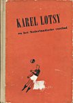 Zalsman, G. - Karel Lotsy en het Nederlandsche voetbal