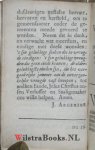 Dyke, Daniel|Kempis [Kempen], Thomas A [van, von] - Convoluut : Verhandeling van de Bekeering en School der Verdrukking. Het eene overzien en verbeetert, het ander uyt het Engelsch overghezet, met bequaame Tafels van ieder werk. Waar op volgen eenighe H. Aandachten, Alleenspraaken, Zielzuchting...