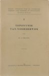 Jozef HELSEN - Toponymie van Noorderwijk [Met kaart] 3