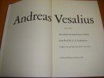 G.A. Lindeboom - Andreas Vesalius (1514-1564). Een schets van zijn leven en werken