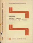 Agassi, Joseph. - Towards a Rational Philosophical Anthropology.