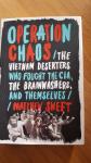 MATTHEW SWEET - OPERATION CHAOS / The Vietnam Deserters Who Fought the CIA, the Brainwashers, and Themselves