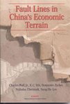 Wolf, Charles, Yeh, K.C., Zycher, Benjamin, Eberstadt, Nicholas - Fault Lines in China's Economic Terrain