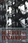 J. Lethem - De burcht van eenzaamheid - J. Lethem