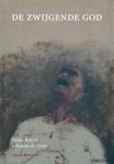 Marjo Korpel ; Johannes de Moor - De zwijgende god