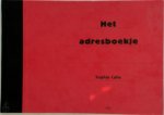 Sophie Calle, [Vert.] Jan de Heer - Het adresboekje