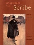 Monique Tahon-Vanroose - De vrienden van Scribe De Europese smaak van een Gents mecenas
