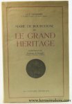 Hommel, Luc. - Marie de Bourgogne ou le Grand Heritage. Lettre preface de Conzague de Reynold. 4e edition revue et augmentee.