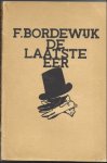 Bordewijk, F. / Cantré, Jozef [ill.] - De Laatste eer.