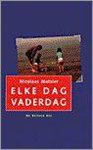 N. Matsier - Elke Dag Vaderdag