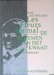 Baudelaire, Charles - De bloemen van het kwaad = Les Fleurs du mal
