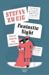 Zweig, Stefan - Fantastic Night Tales of Longing and Liberation