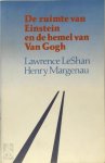 Lawrence Leshan 63696, Henry Margenau 47170, G.P.A. van Daelen - De ruimte van Einstein en de hemel van Van Gogh
