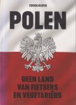 Kuiper, Jeroen - Polen. Geen land van fietsers en vegetariërs