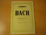 Bach; J. S.  (1685-1750) - Messe Nr. 3 G moll; Klavierauszug / Vocal score; fur drei solostimmen chor und orchester (Lothar Hoffmann-Erbrecht)