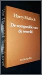 Mulisch, Harry - De compositie van de wereld