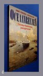 Doedens, Annne - Oceaanreuzen - Een eeuw Nederlandse passagiersvaart