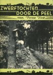 Vink, Peter - Zwerftochten door de peel deel 2