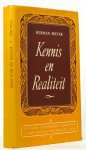 MEYER, H. - Kennis en realiteit.
