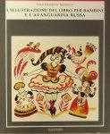 Kuznecov, Erast Davidovic - L'illustrazione del Libro per Bambini e l'Avanguardia Russa