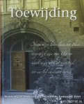 Baan, Cees - Toewijding. Honderd jaar ouderenzorg Hervormde Gemeente Zeist