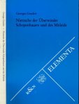 Goedert, Georges - Nietzsche der überwinder Schopenhauers und des Mitleids