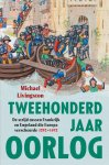 Michael Livingston - Tweehonderd Jaar Oorlog
