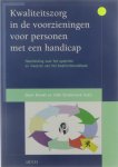 Geert Brandt, Hilde Slembrouck - Kwaliteitszorg in de voorzieningen voor personen met een handicap - Handleiding voor het opstellen en invoeren van het kwaliteitshandboek