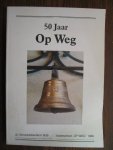 Boom, Piet van den en Piet van Kassel - 50 jaar op weg. St. Benedetteschool 1939 - basisschool "op Weg" 1989