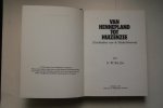 Bos - Geschiedenis van de Sliedrechtenaren  Van Hennepland Tot Huizenzee (Sliedrecht)