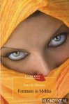 Nomani, Asra Q. - Eenzaam in Mekka: de pelgrimstocht van een moslima naar het hart van de islam