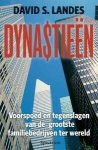 D.S. Landes - Dynastieen