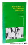 Scholtens, B. P. C. - Bosnegers en overheid in Suriname. De ontwikkeling van de politieke verhouding 1651-1992. With a summary in English.