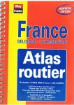 Redactie - Atlas routier - France - Belgique - Luxembourg - nouvelle edition