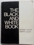 Cook Sydney, Lean Garth - The Black and White book A Handbook of Revolution