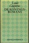 Couperus Louis - De koningsromans .. Majesteit .. Wereldvrede .. Hoge troeven.