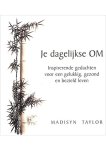 Madisyn Taylor - Je dagelijkse OM Madisyn Taylor - Je dagelijkse OM