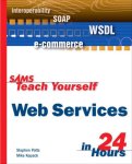 Potts Stephen - Sams Teach Yourself Web Services in 24 Hours