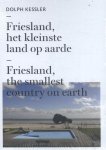 Dolph Kessler - Friesland, het kleinste land op aarde