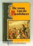 Fruytier, B.J. - De zoon van de Raadsheer --- Bewerkt en geillustreerd naar oude gegevens