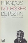 Nourissier - Pest in