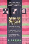 Kaser, R.T. - African Oracles in 10 Minutes Kaser, R.T. - African Oracles in 10 Minutes