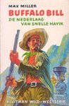Miller, Max - Buffalo Bill. De nederlaag van Snelle Havik