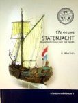 Akkerman, P - 17e eeuwse statenjacht Bouwbeschrijving van een model. Deel 1 uit de serie ''Scheepsmodelbouw''