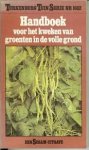  - Handboek voor het kweken van groenten in de volle grond