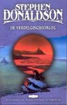 Donaldson, Stephen - De Kronieken van Thomas Covenant de Ongelovige 1-2: De Verdelgingsoorlog (4e druk)