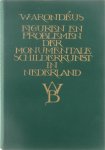 Arondéus W. - Figuren en problemen der monumentale schilderkunst in Nederland