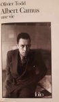 TODD Olivier - Albert Camus - une vie