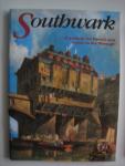 Robert J. Godley - Southwark. A guide to the historic area known as the 'Borough'